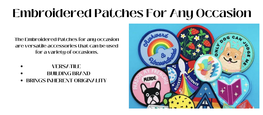 Embroidered Patches For Any Occasion