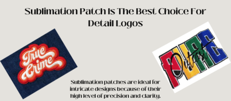 Sublimation Patch Is The Best Choice For Detail Logos